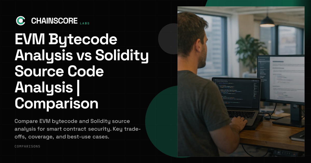 EVM Bytecode Analysis vs Solidity Source Code Analysis | Comparison
